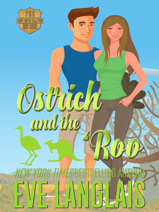 Title details for Ostrich and the 'Roo by Eve Langlais - Available